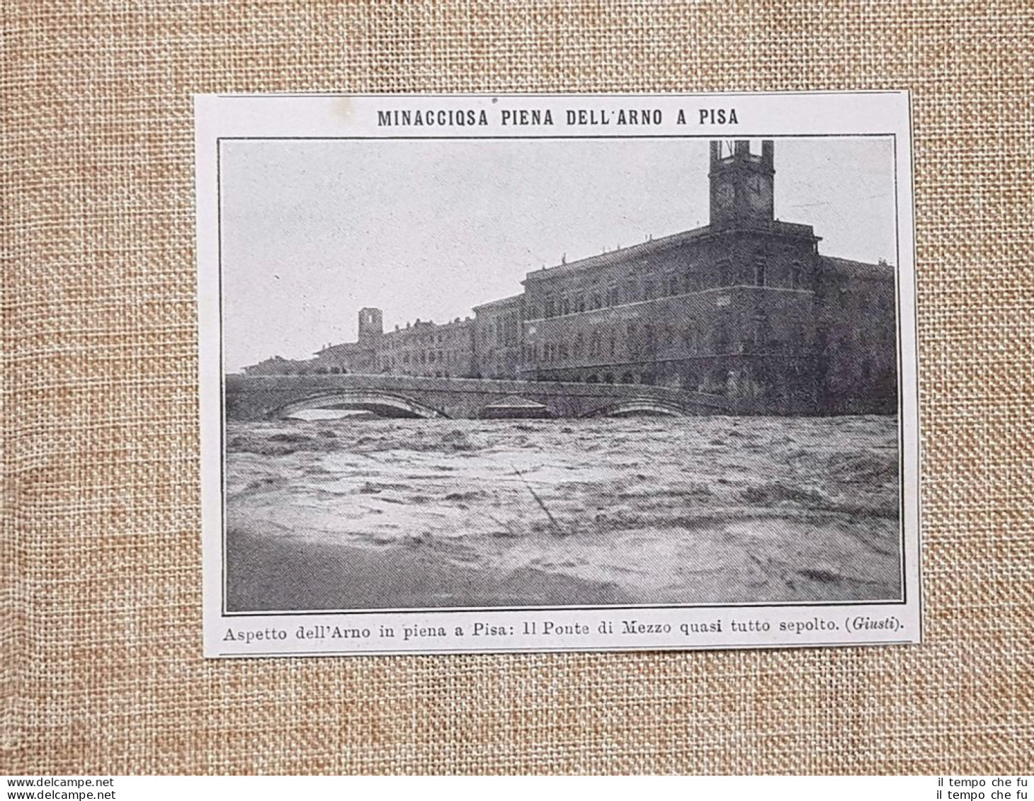 La Minacciosa Piena Dell'Arno A Pisa Nel 1914 Toscana - Autres & Non Classés