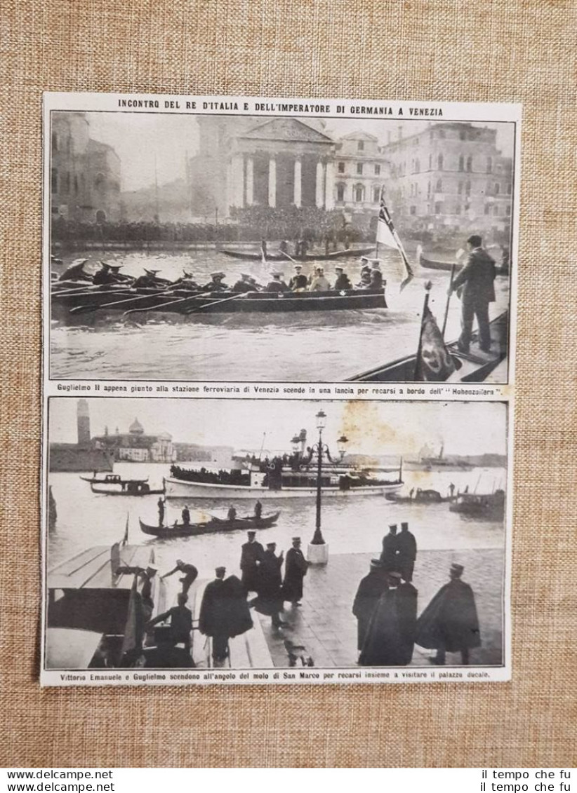 Venezia 1914 Incontro Re Vittorio Emanuele III Di Savoia Imperatore Guglielmo II - Altri & Non Classificati