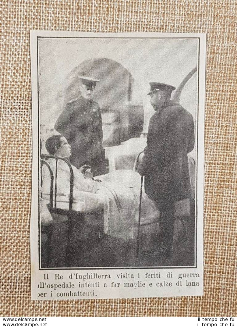 Re Giorgio V D'Inghilterra Che Visita Feriti Nel 1914 Prima Guerra Mondiale WW1 - Altri & Non Classificati