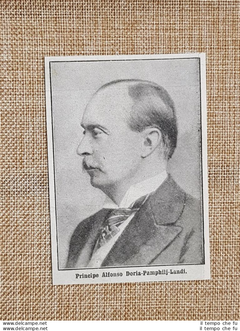 Alfonso Doria Pamphili Landi Nel 1914 XV Principe Di Melfi 1851 - 1914 Nobile  - Altri & Non Classificati