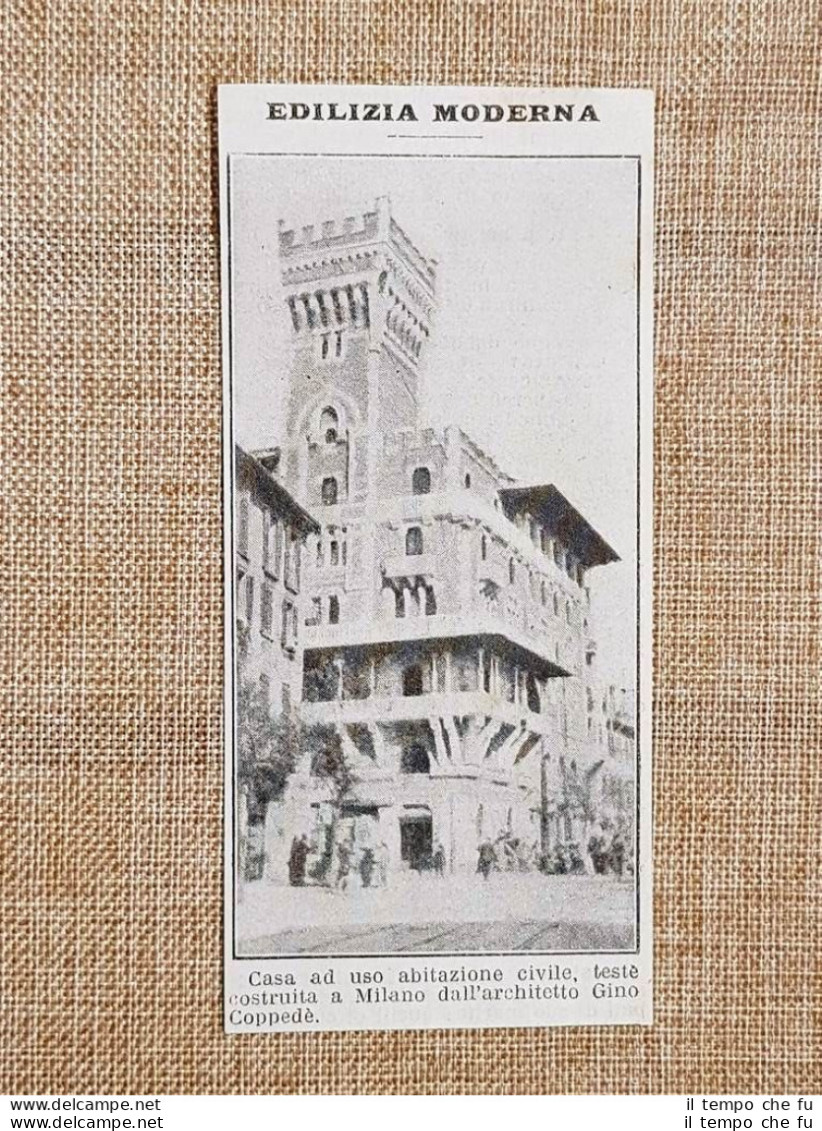 Milano Nel 1914 Una Casa In Stile Moderno Costruita Dall'Architetto Gino Coppedè - Altri & Non Classificati