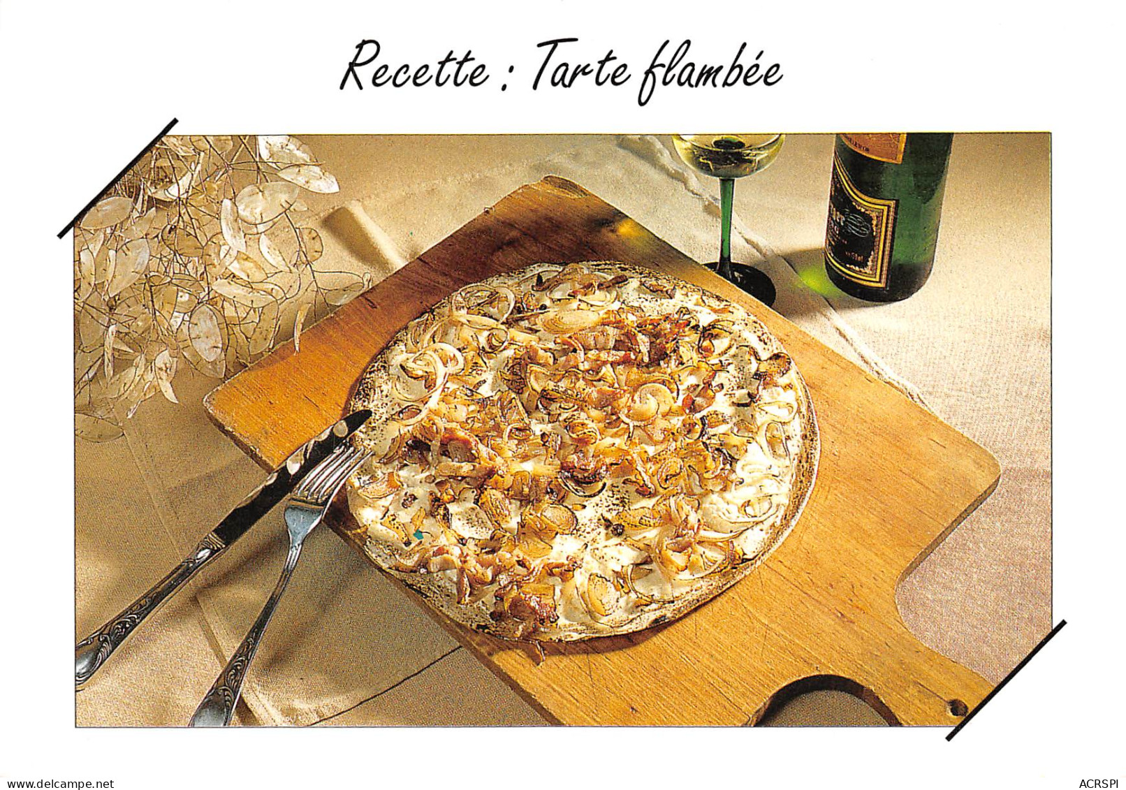 Recette  Tarte Flambée Flàmmenküeche  Alsace Moselle 33 (scan Recto-verso)MA2293 - Recettes (cuisine)