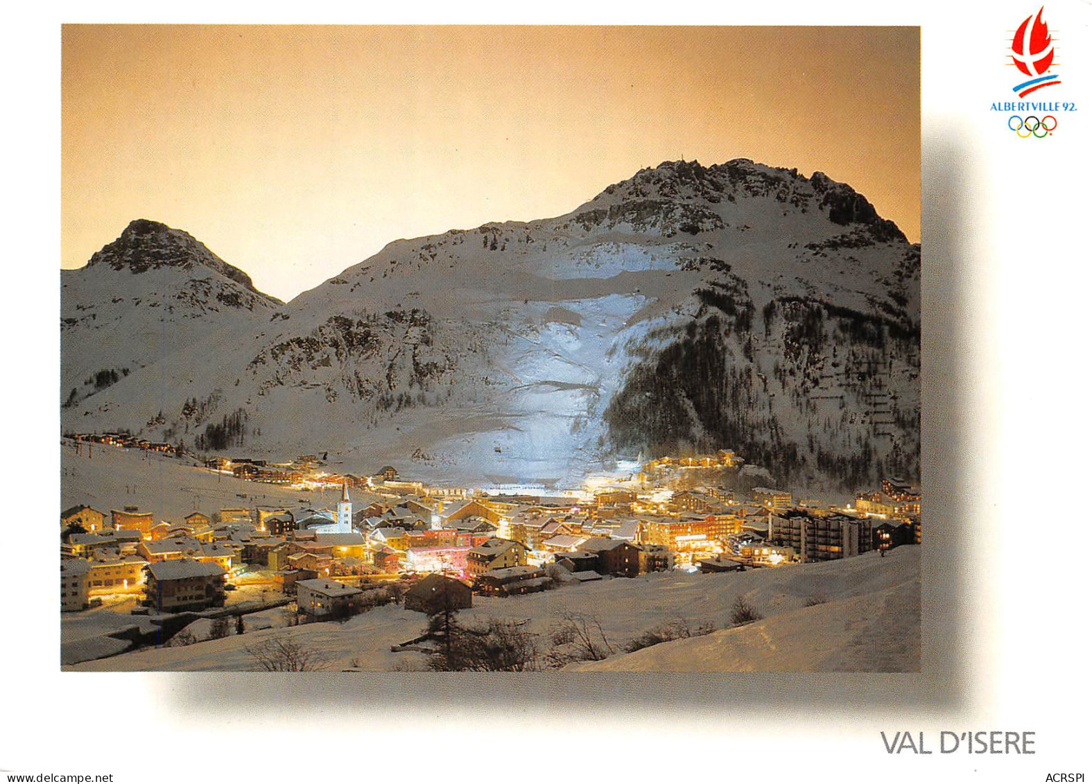 VAL D'ISERE   Bellevarde Illuminé  1992  J.Olympique    20 (scan Recto-verso)MA2292Ter - Val D'Isere