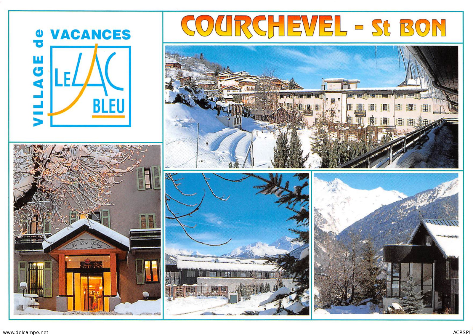 COURCHEVEL Le Lac Bleu Saint-Bon-Tarentaise  52  (scan Recto-verso)MA2289 - Courchevel
