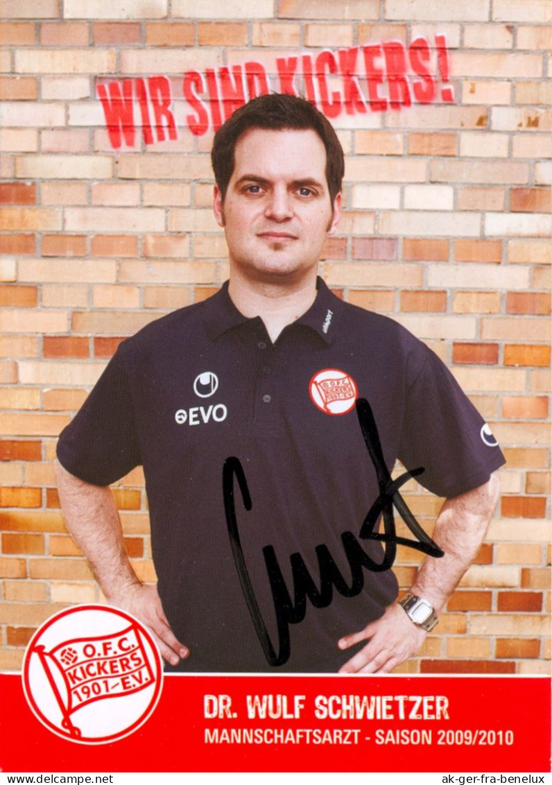 Fußball-Autogrammkarte AK Dr. Wulf Schwietzer Offenbacher Kickers 09-10 OFC Offenbach SGE Eintracht Frankfurt Am Main - Autographes