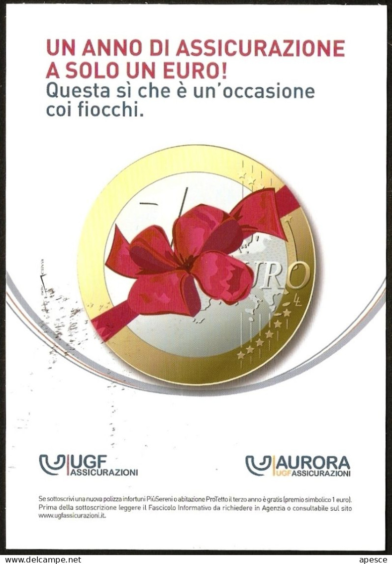 ITALIA 2010 - UN ANNO DI ASSICURAZIONE A SOLO UN EURO - AURORA UGF ASSICURAZIONI - NUOVA - I - Sonstige & Ohne Zuordnung