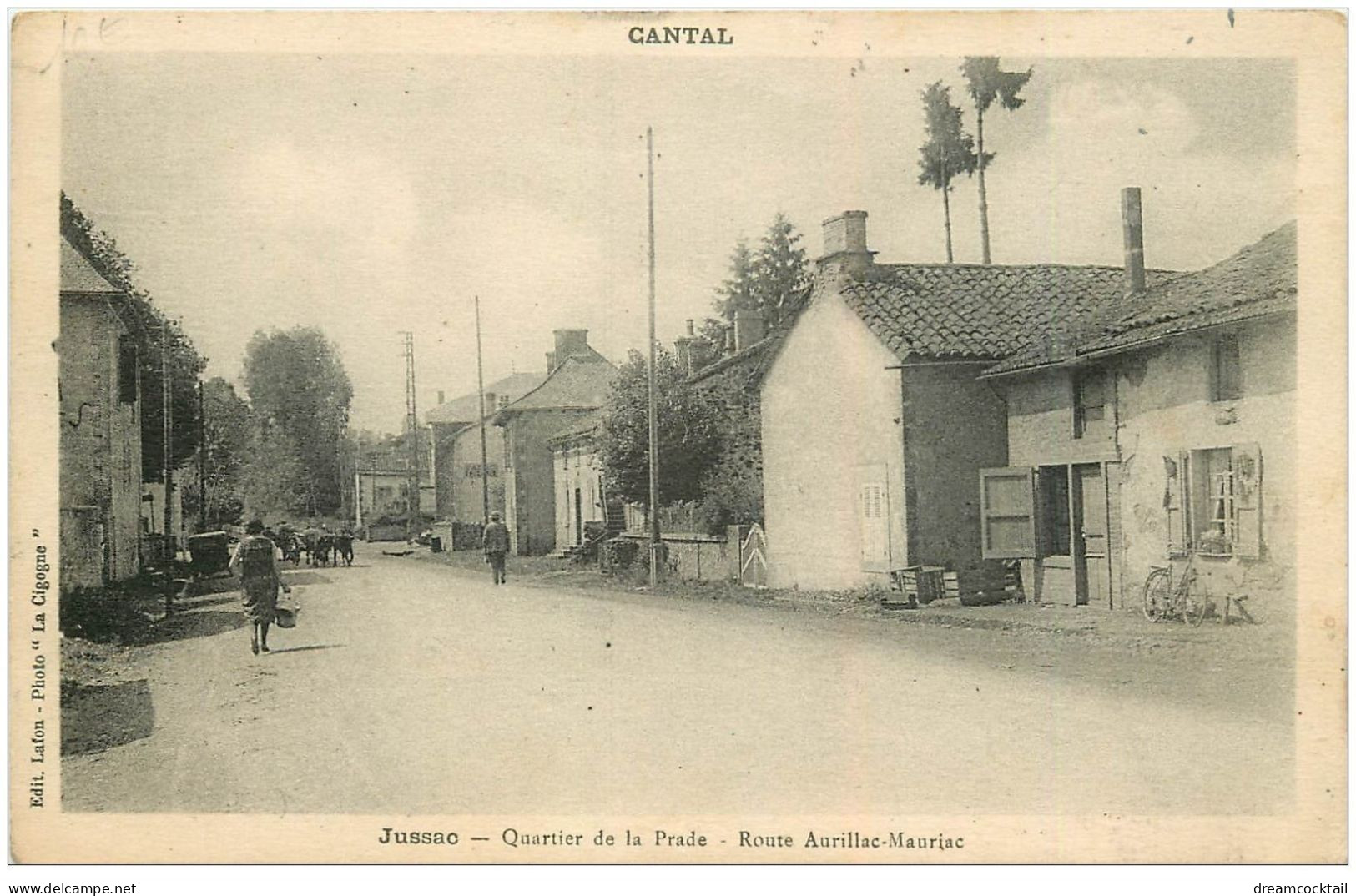 15 JUSSAC. Quartier De La Prade. Route Aurillac-Maurjac - Jussac