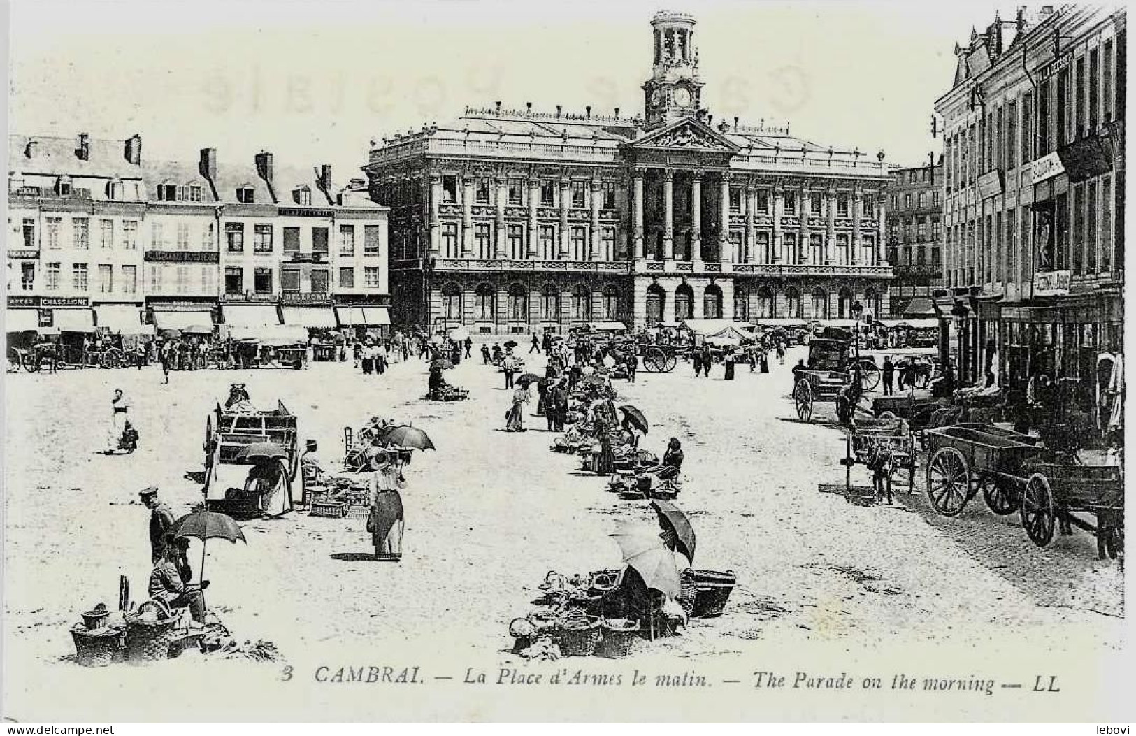 France – CAMBRAI « La Place D’Armes Le Matin» - Ed. LL - Cambrai