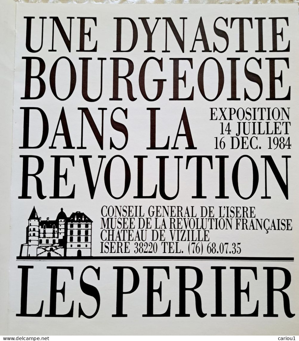 C1 UNE DYNASTIE BOURGEOISE DANS LA REVOLUTION : LES PERIER Dauphine VIZILLE - Historia