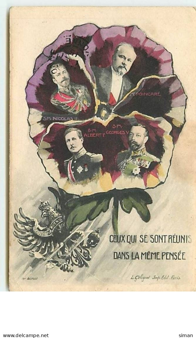 N°1504 - Ceux Qui Se Sont Réunis Dans La Même Pensée - Nicolas II - Albert Ier - Georges V - Mr Poincaré - Personnages