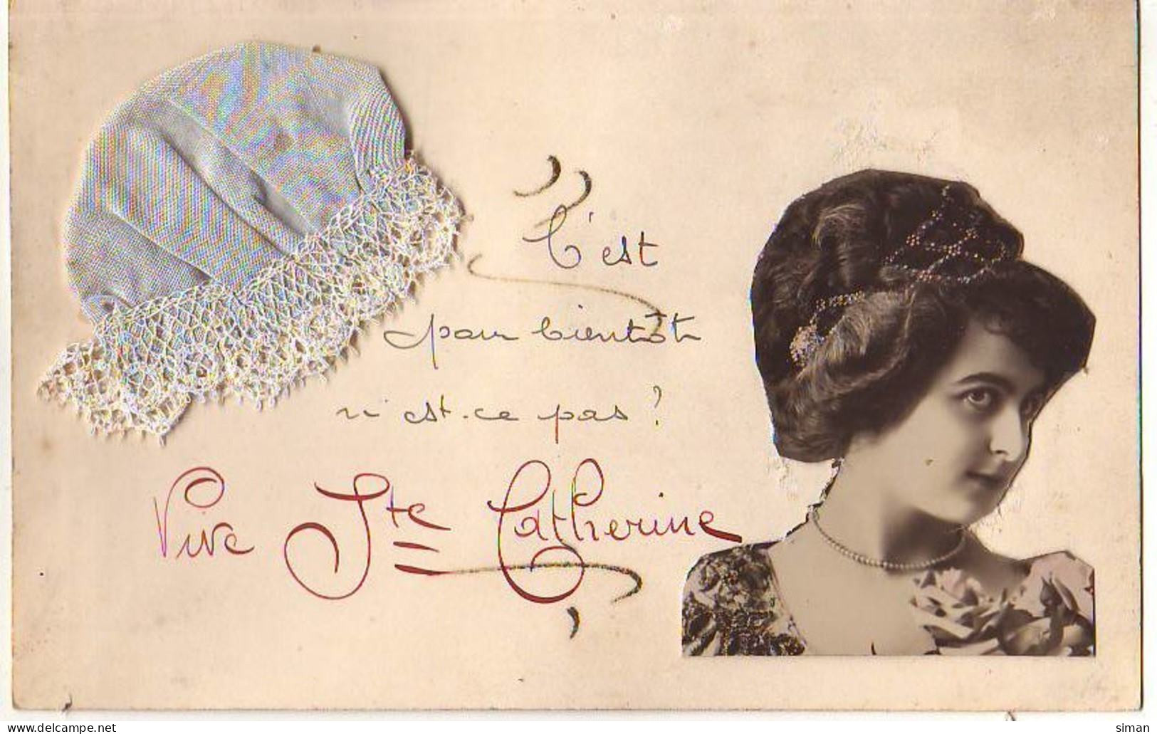 N°14701 - Vive Sainte-Catherine - Photo De Profil D'une Jeune Femme, Et Un Bonnet Bleu Clair - Santa Caterina