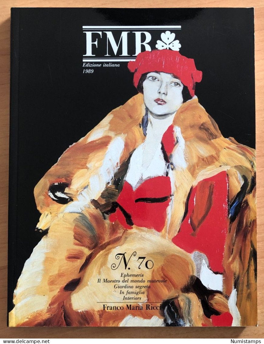 Rivista FMR Di Franco Maria Ricci - N° 70 - 1989 - Art, Design, Décoration