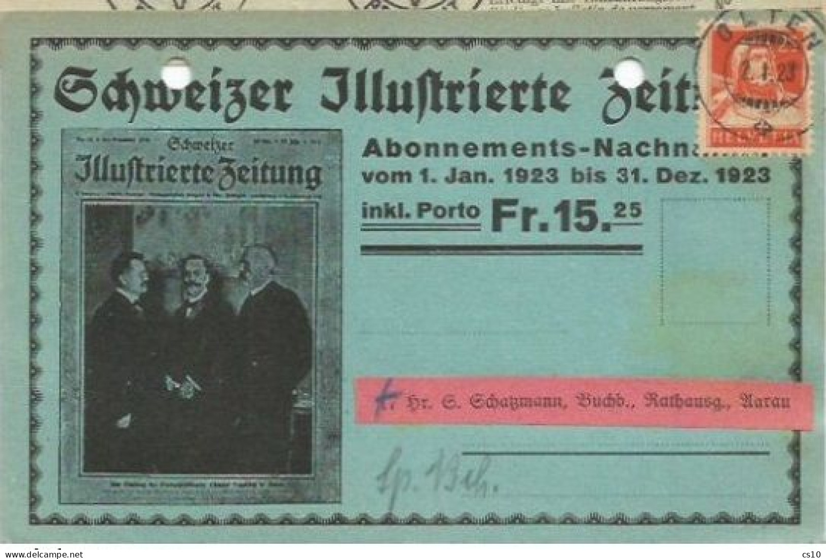 Suisse Schweitzer Illustrierte Zeitung Card Olten 2jan1923 To Aarau With G.Tell C.25 Orange Solo - Marcophilie