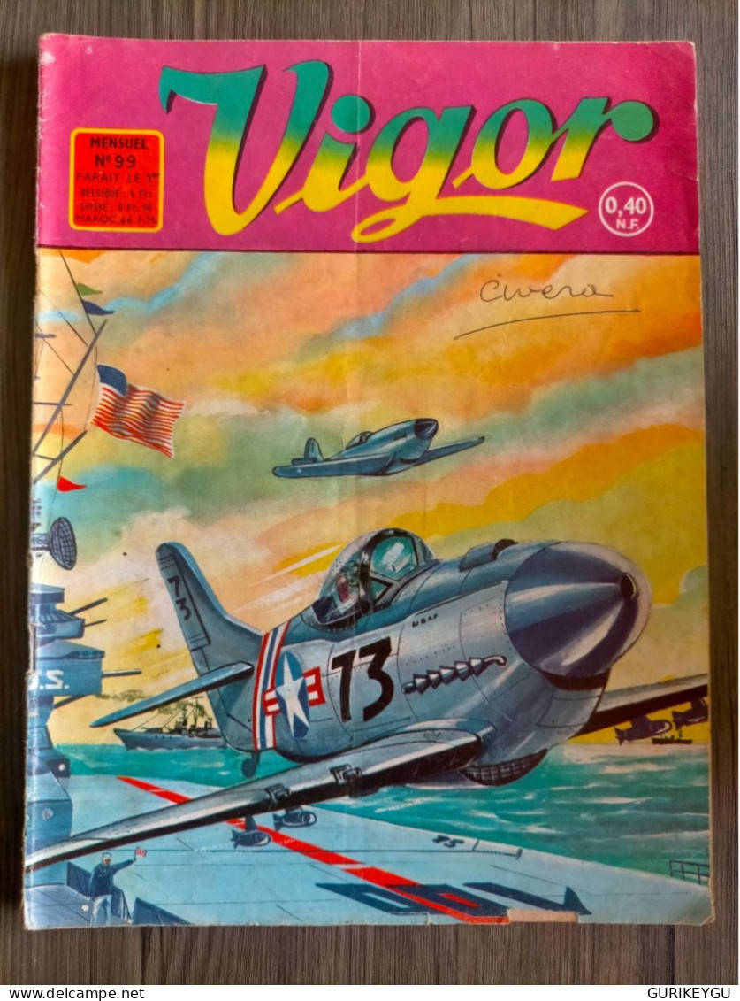 Bd Guerre VIGOR  N°  99  ARTIMA  1962 - Arédit & Artima
