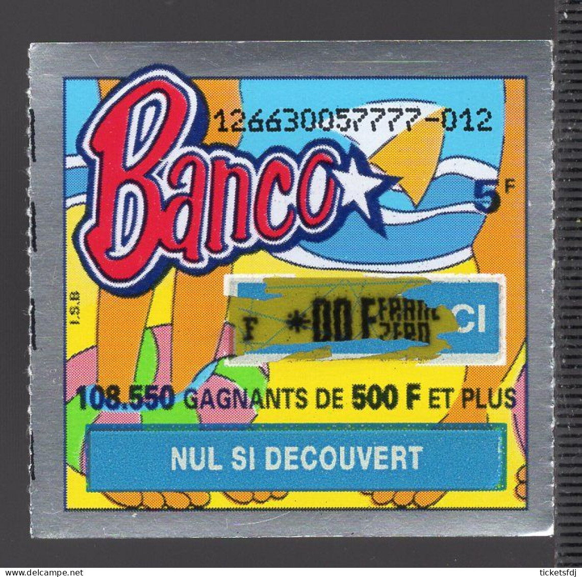 Grattage FDJ - Tickets BANCO En Francs Au Choix (12661-12662-12663-12664-12665) FRANCAISE DES JEUX - Lottery Tickets