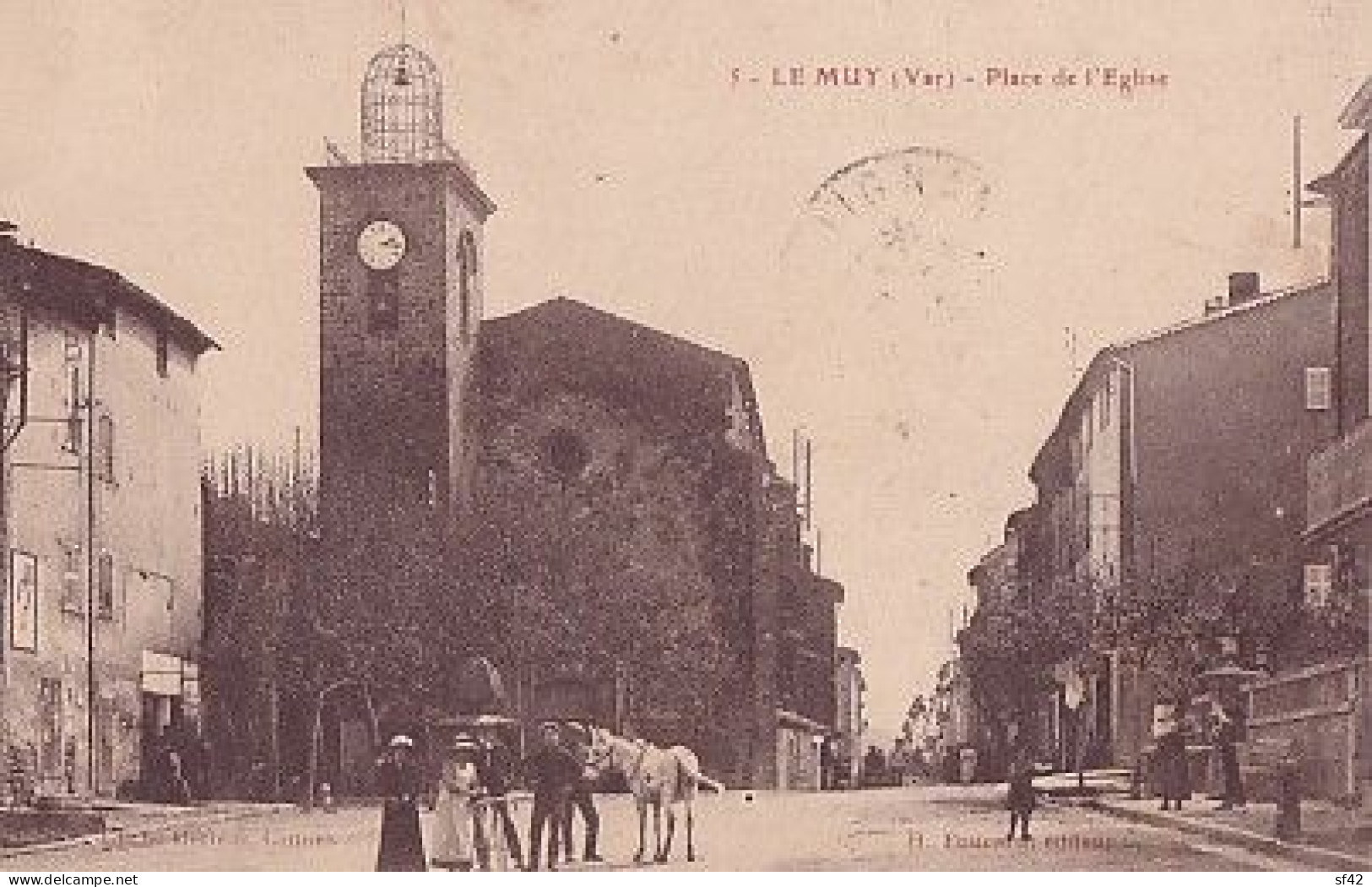 LE MUY              Place De L église - Le Muy