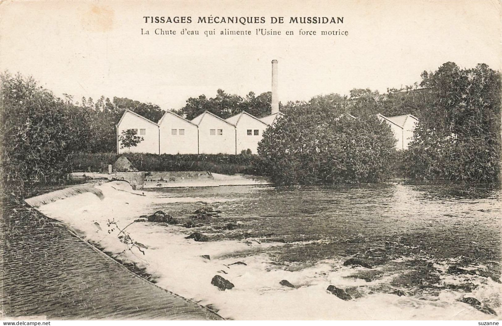 Les TISSAGES MÉCANIQUES De MUSSIDAN - La Chute D'eau Qui Alimente L'Usine En Force Motrice (vers 1914) - Mussidan
