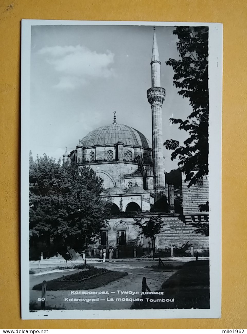 Kov 407-6 - BULGARIA, KOLAROVGRAD, MOSQUE - Bulgarie