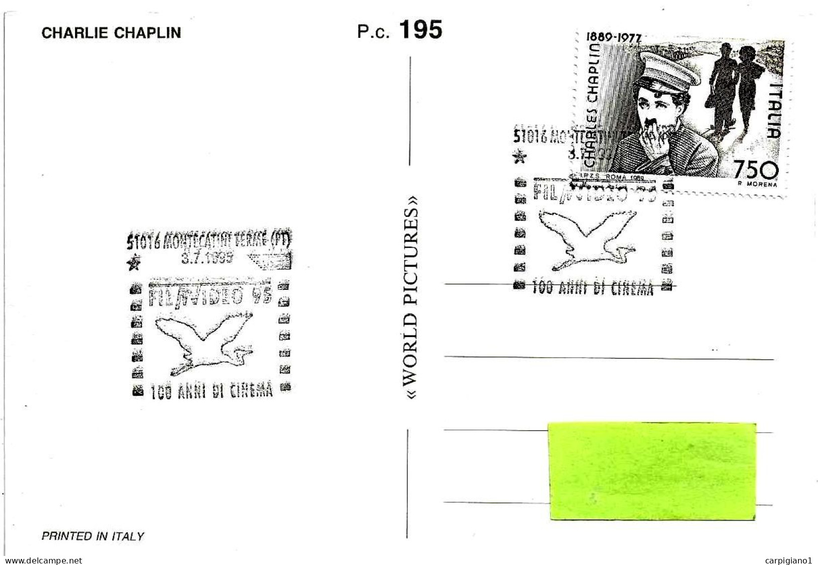 ITALIA ITALY - 1995 MONTECATINI T. (PT) Manifestazione FILMVIDEO 100 Anni Di Cinema Su Cartolina CHARLIE CHAPLIN - 8307 - 1991-00: Poststempel