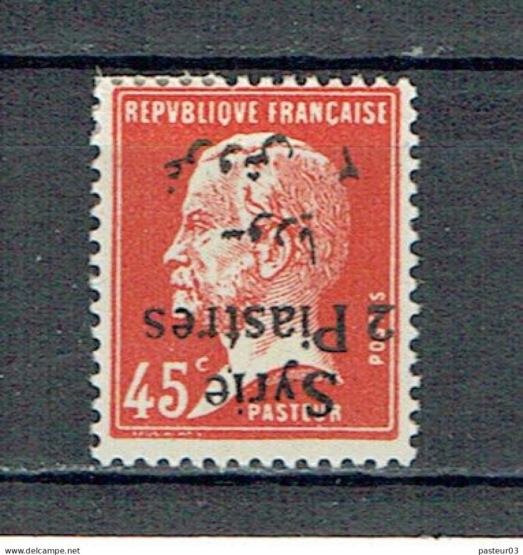 146 Syrie  Pasteur 45 C. Rouge Charnière Surcharge Inversée - Nuevos