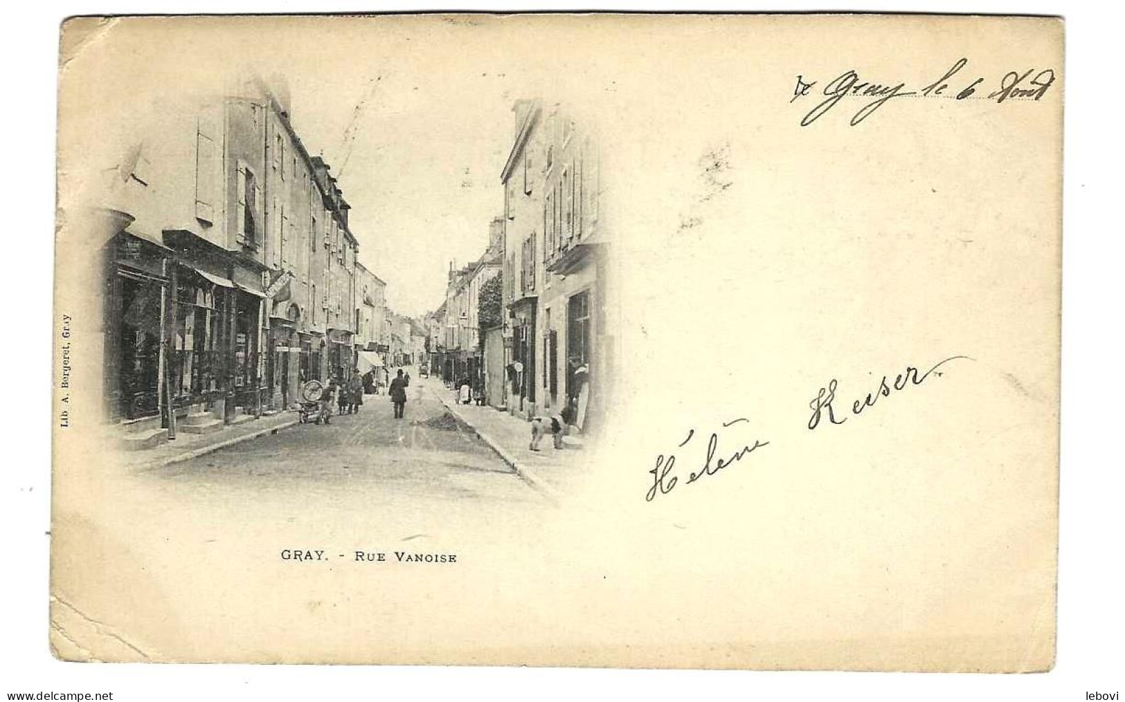 France – GRAY « Rue Vanoise » - Imp. – Lib. A. Bergeret, Gray (1900) - Gray