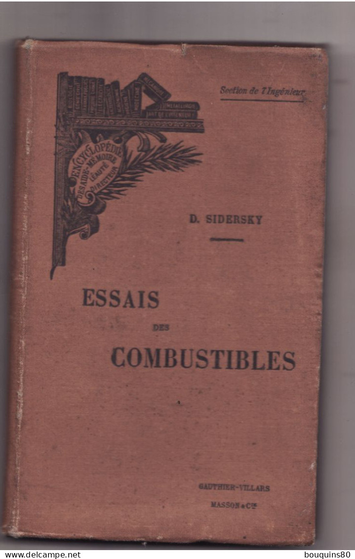 ESSAIS DE COMBUSTIBLES  De D. SIDERSHY - Wissenschaft