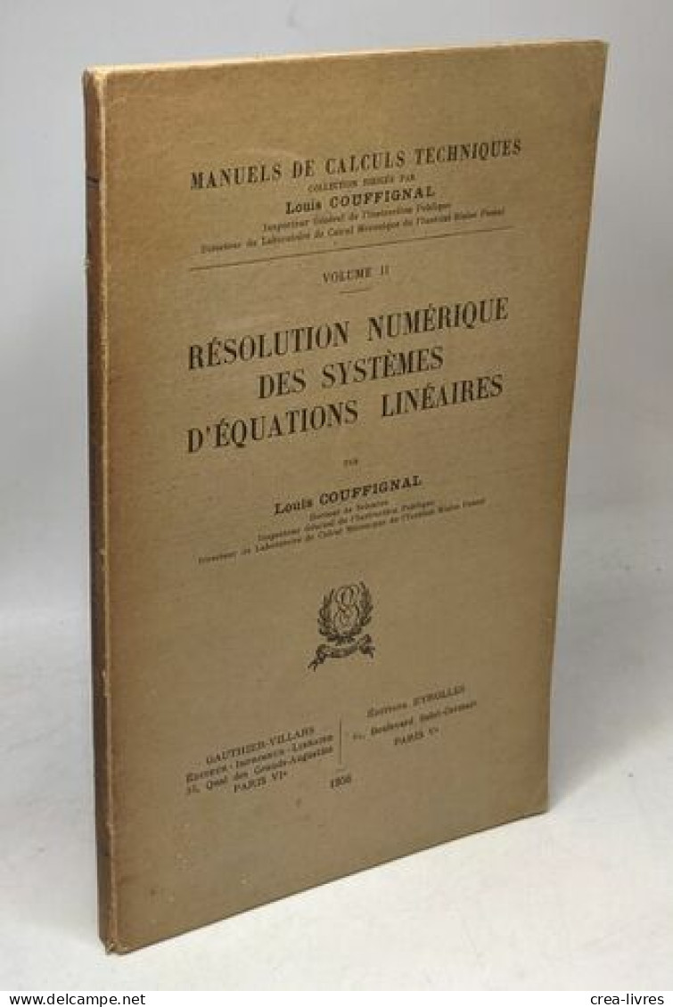 Résolution Numérique Des Systèmes D'équations Linéaires - Volume 2 De Cette Collection - Ohne Zuordnung