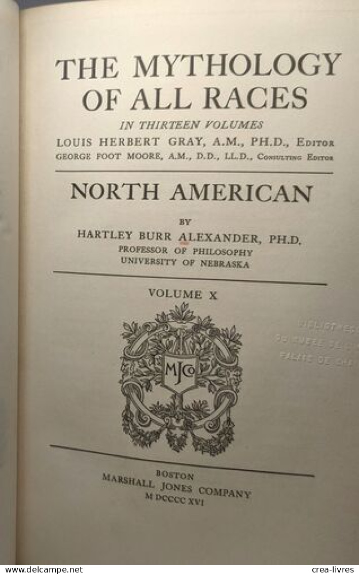 The Mythology Of All Races - Volume 10 - North America - Politique