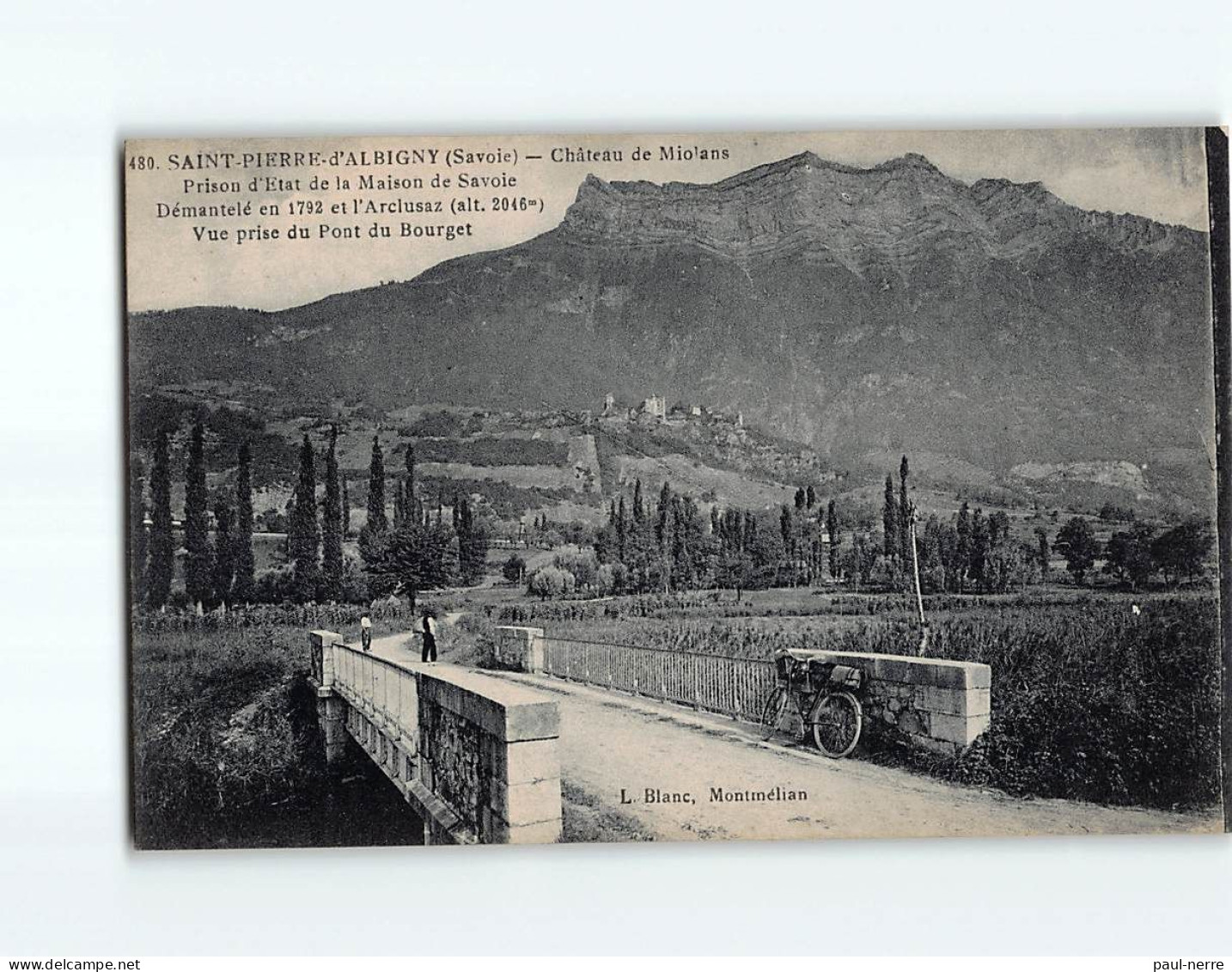 SAINT PIERRE D'ALBIGNY : Château De Miolans, Vue Prise Du Pont Du Bourget - Très Bon état - Saint Pierre D'Albigny