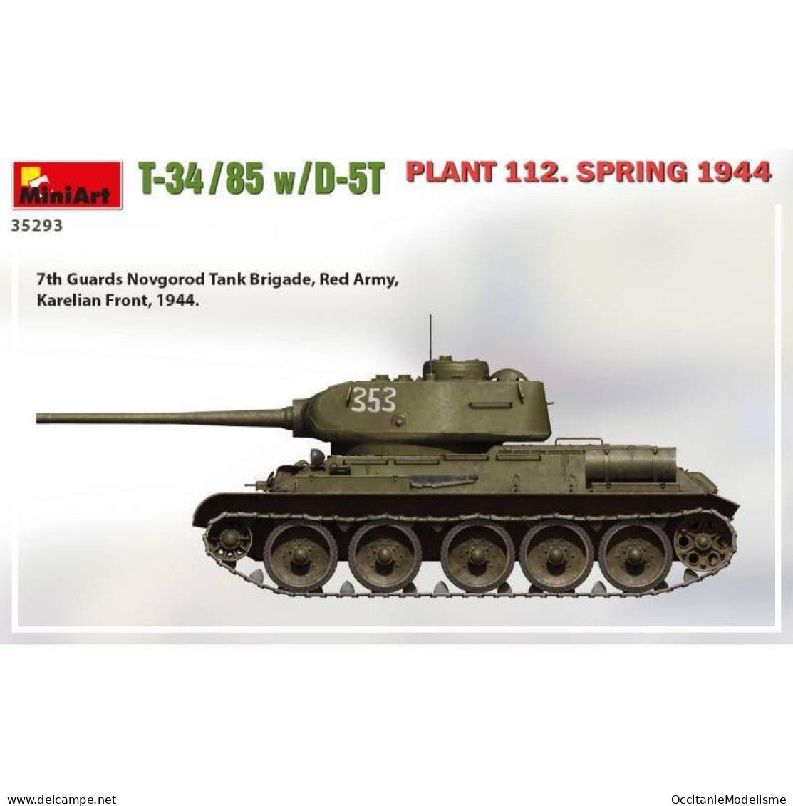 Miniart - CHAR T-34/85 W/d-5T Plant 112 Spring 1944 Maquette Réf. 35293 Neuf NBO 1/35 - Militaire Voertuigen