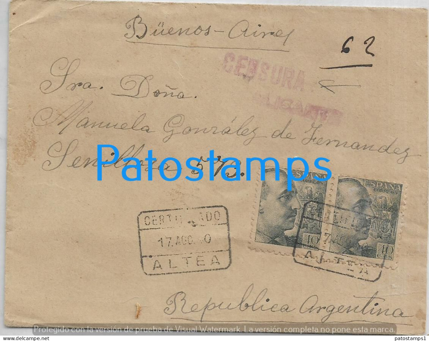 226076 SPAIN ESPAÑA ALICANTE COVER CANCEL YEAR 1949 CENSORED CIRCULATED TO ARGENTINA NO POSTAL POSTCARD - Andere & Zonder Classificatie