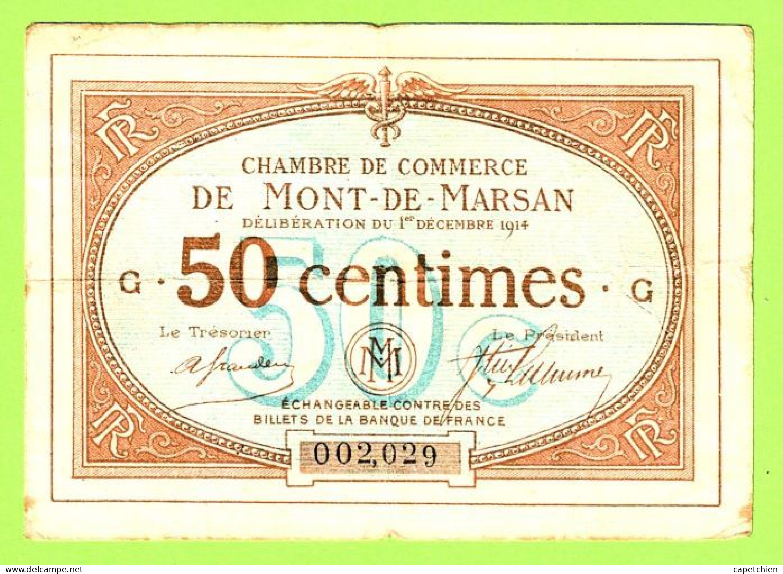 FRANCE / CHAMBRE De COMMERCE / MONT DE MARSAN / 50 CENTIMES / 1er DECEMBRE 1914 / 002029 / SERIE G - Chambre De Commerce