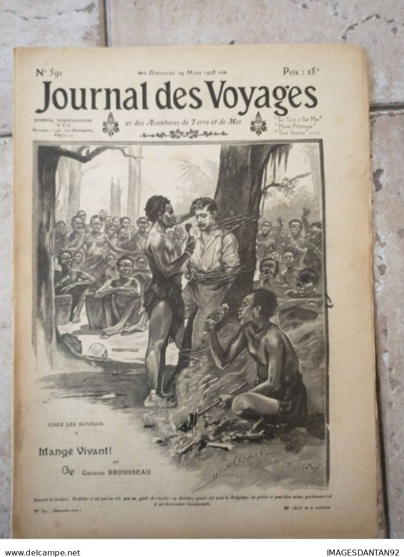 JOURNAL DES VOYAGES N°591 MARS 1908 CHEZ LES BONDJOS MANGE VIVANT CANNIBALISME - Autres & Non Classés