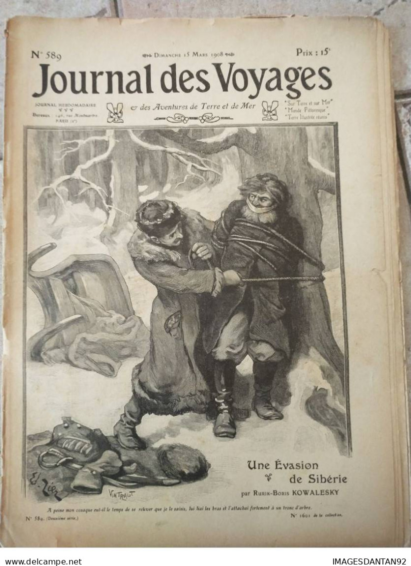 JOURNAL DES VOYAGES N°589 MARS 1908 EVASION EN SIBERIE - Other & Unclassified