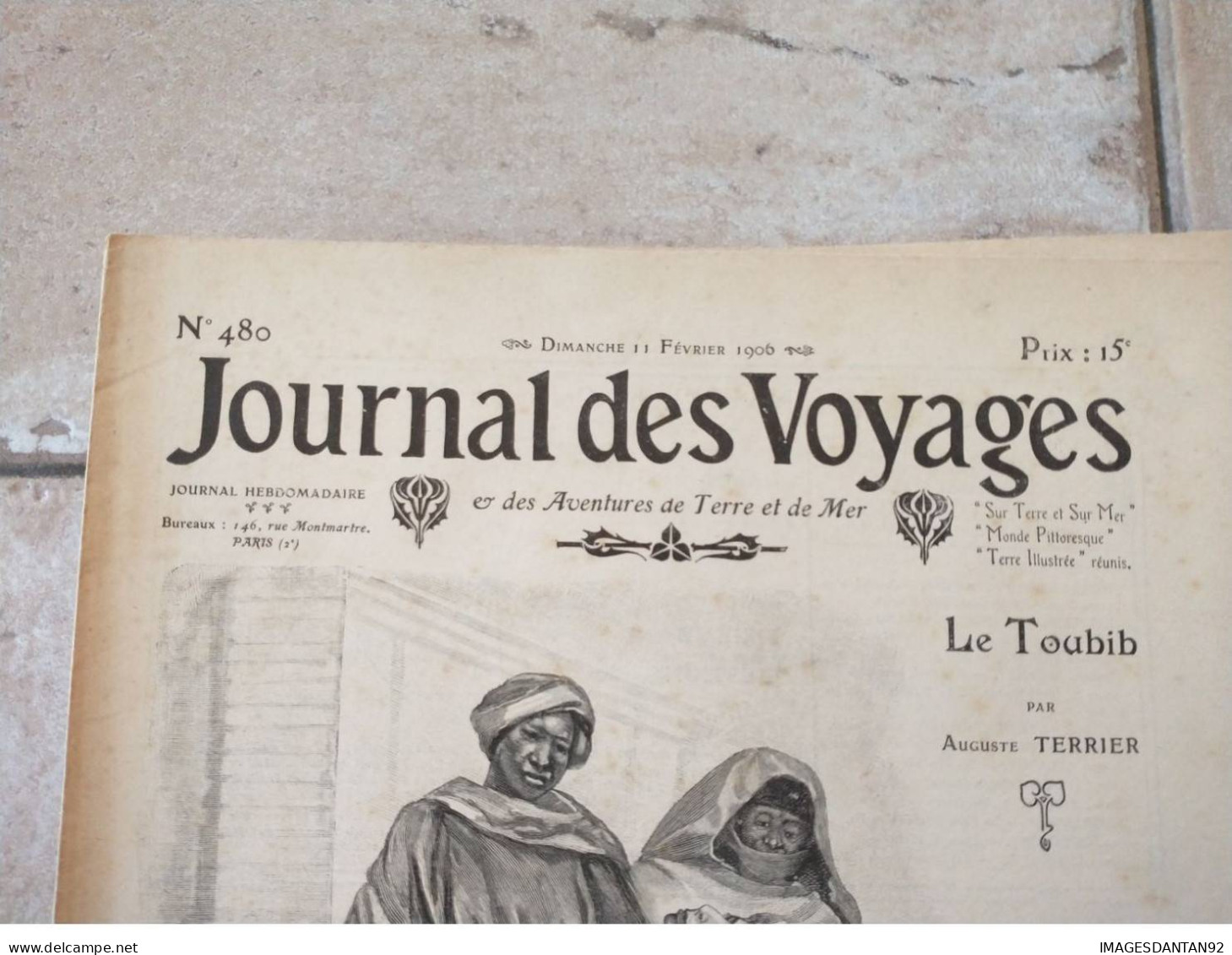 JOURNAL DES VOYAGES N° 480 FEVRIER 1906 LE TOUBIB - Other & Unclassified