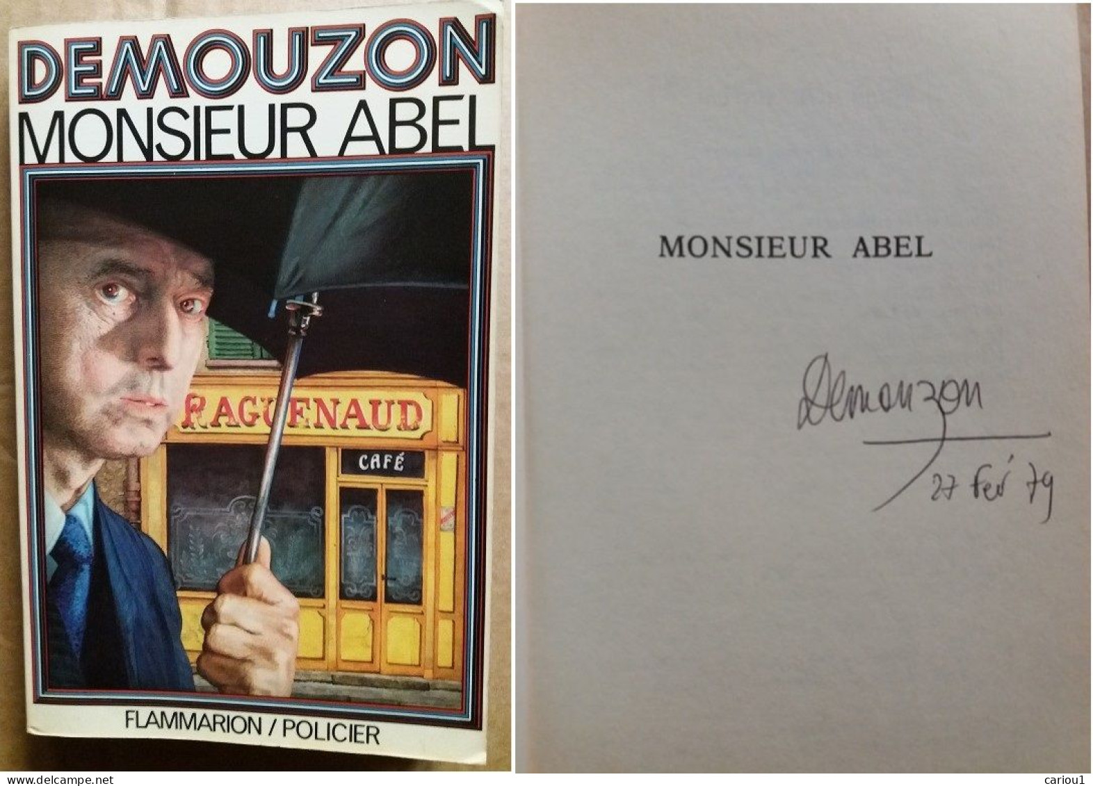 C1 Alain DEMOUZON - MONSIEUR ABEL EO 1979 Dedicace ENVOI SIGNED Port Inclus France - Libros Autografiados