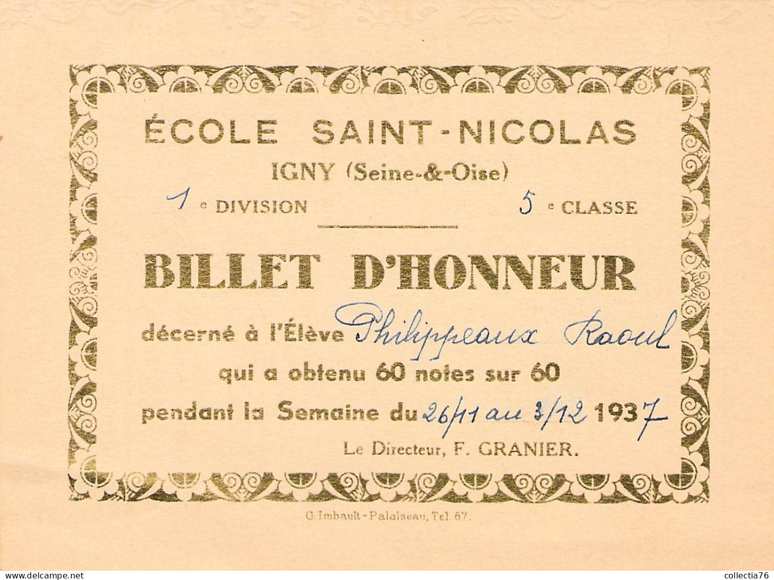 VIEUX PAPIERS DIPLOMES 91 ESSONNE IGNY ECOLE SAINT NICOLAS BILLET D HONNEUR 1937 - Diplomi E Pagelle