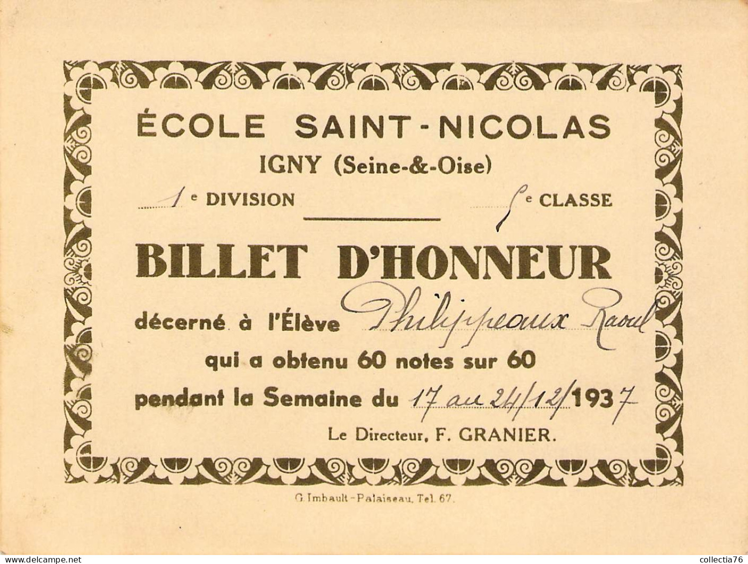 VIEUX PAPIERS DIPLOMES 91 ESSONNE IGNY ECOLE SAINT NICOLAS BILLET D HONNEUR 1937 - Diplomi E Pagelle