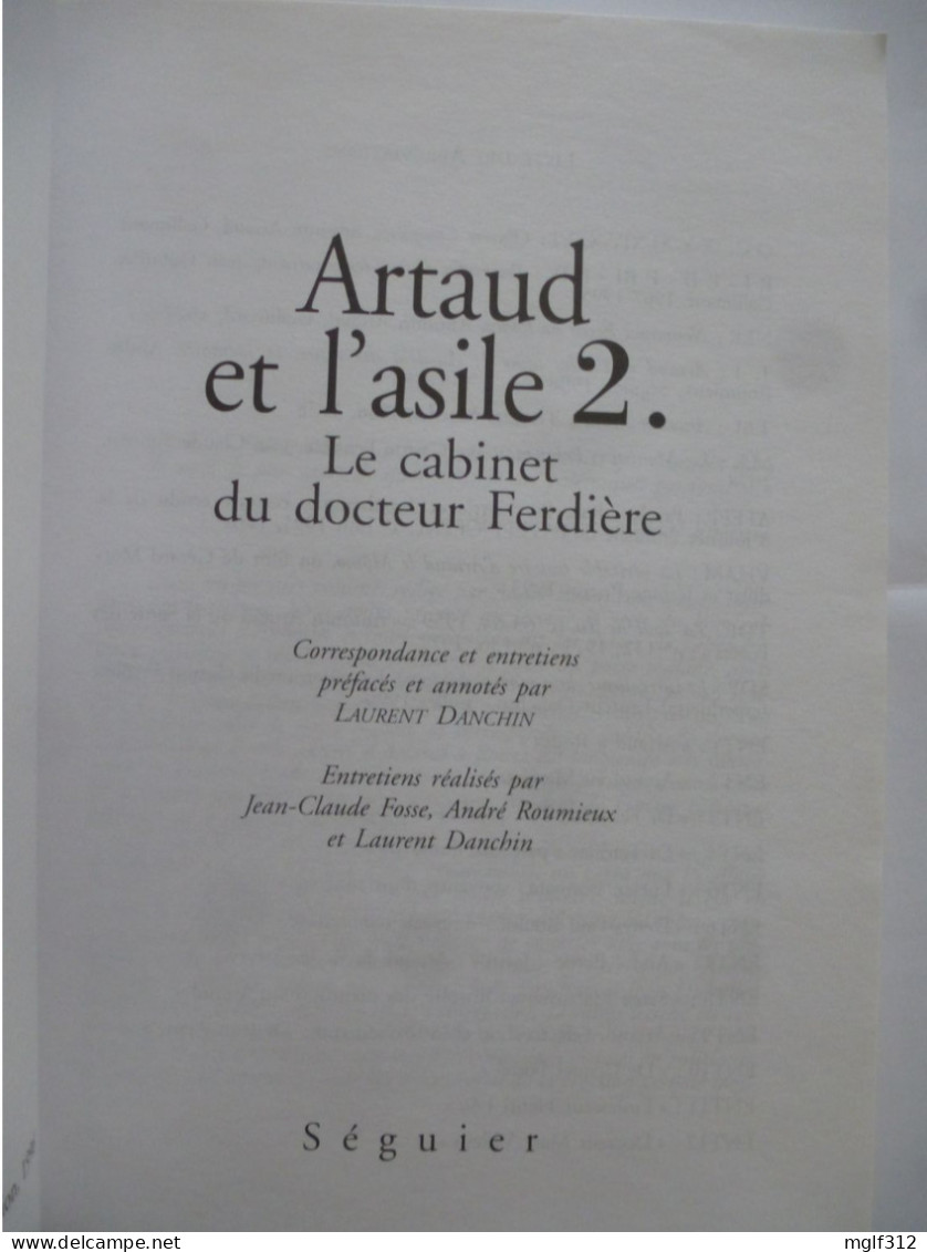 RODEZ : ANTONIN ARTAUD - Artaud et l'asile  T1 : AU-DELA DES MURS, LA MEMOIRE -T2 : LE CABINET DU DOCTEUR FERDIERE