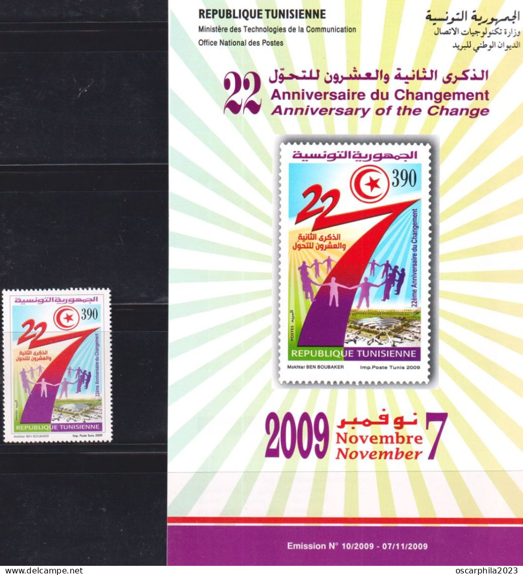 2009- Tunisie - Y&T1645 -22ème Anniversaire Du Changement - Retiré Du Service Le 24/1/2011 - 1V MNH*****/prospec - Tunisia