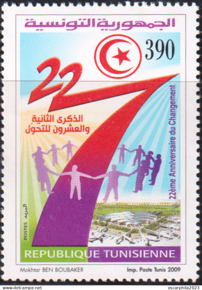 2009- Tunisie - Y&T1645 -22ème Anniversaire Du Changement - Retiré Du Service Le 24/1/2011 - 1V MNH***** - Tunisia (1956-...)