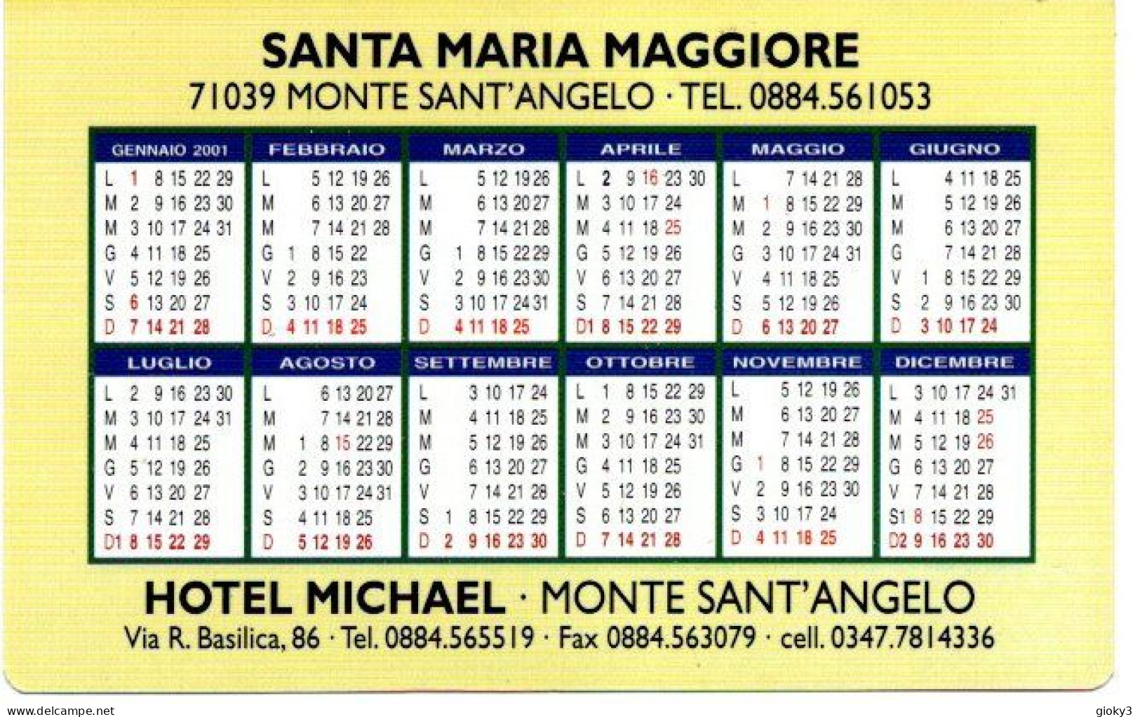 CALENDARIO FORMATO PICCOLO 2001 MONTE SANT'ANGELO DEL GARGANO - Klein Formaat: 2001-...