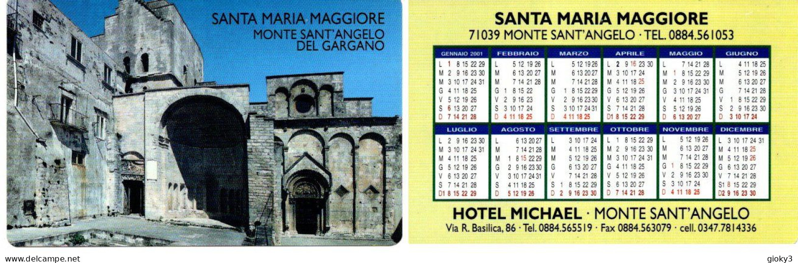 CALENDARIO FORMATO PICCOLO 2001 MONTE SANT'ANGELO DEL GARGANO - Small : 2001-...