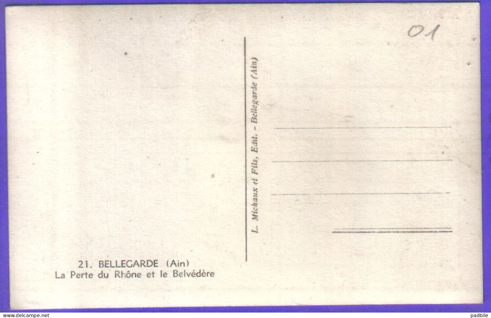 Carte Postale 01. Belgarde  La Perte Du Rhône   Très Beau Plan - Bellegarde-sur-Valserine