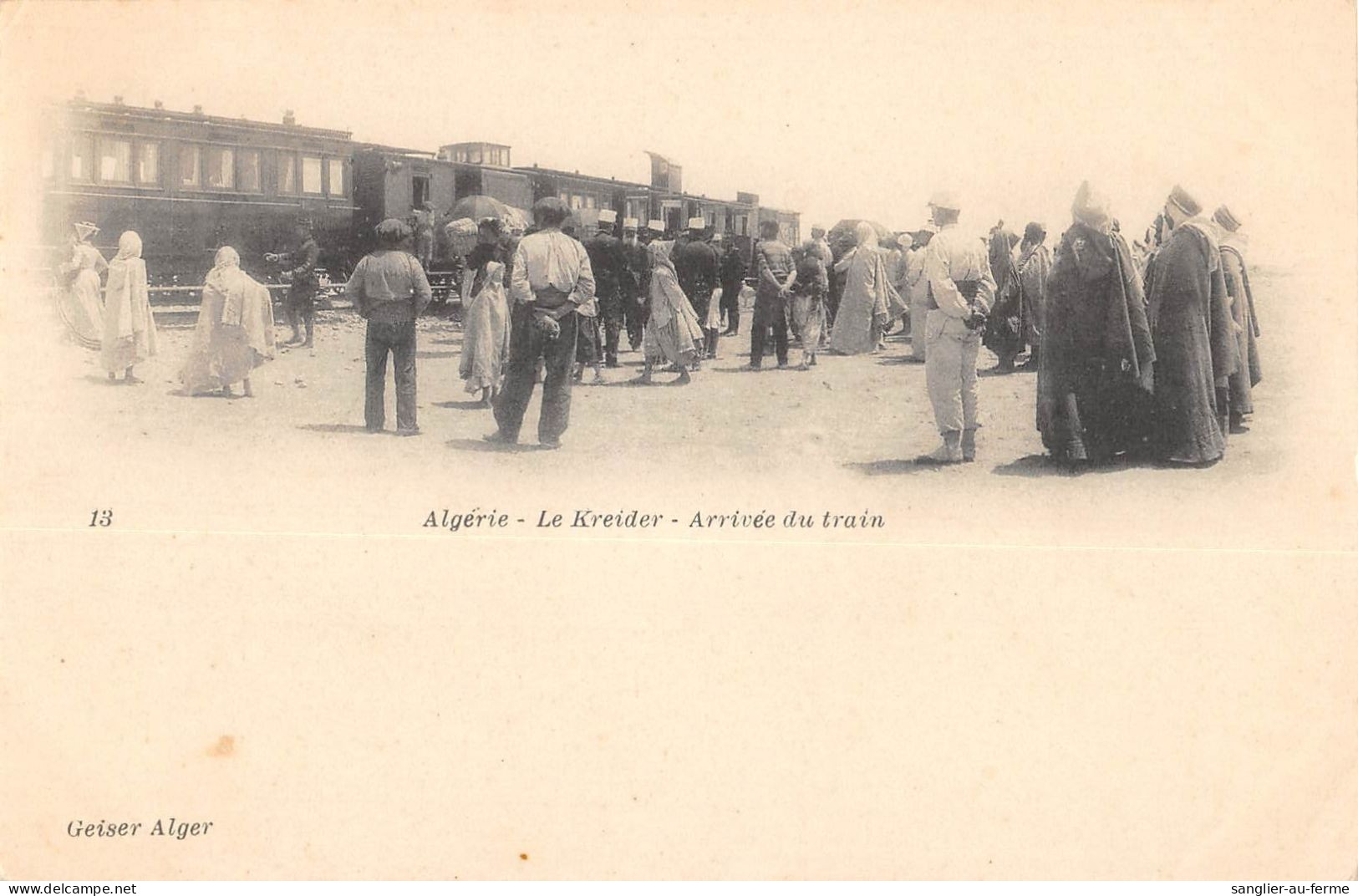 CPA ALGERIE / LE KREIDER / ARRIVEE DU TRAIN - Sonstige & Ohne Zuordnung