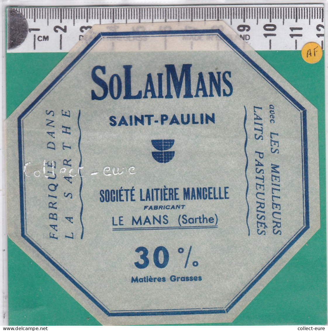 C899 FROMAGE SAINT PAULIN SOLAIMANS LE MANS SARTHE  - Formaggio