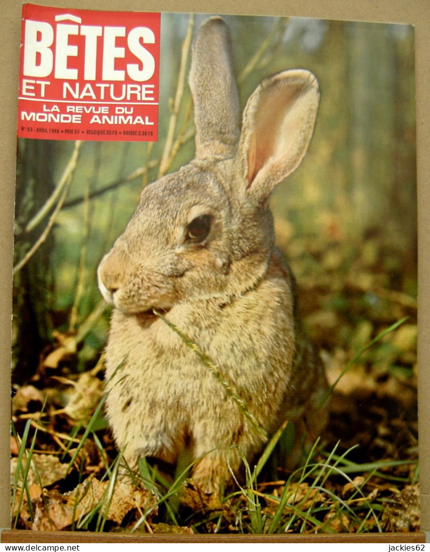 063/ LA VIE DES BETES / BETES ET NATURE N° 63 Du 4/1969, Voir Sommaire - Dieren