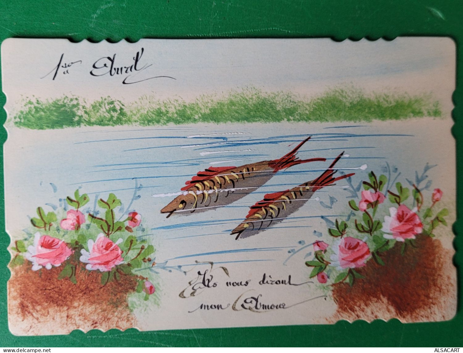 Premier Avril , Poissons  , Carte Artisanale Aquarelle , Il Vous Dirons Mon Amour - 1° Aprile (pesce Di Aprile)