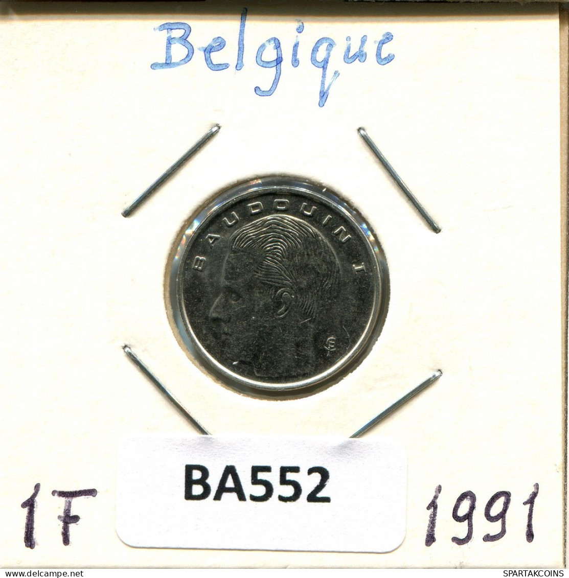 1 FRANC 1991 Französisch Text BELGIEN BELGIUM Münze #BA552.D.A - 1 Franc
