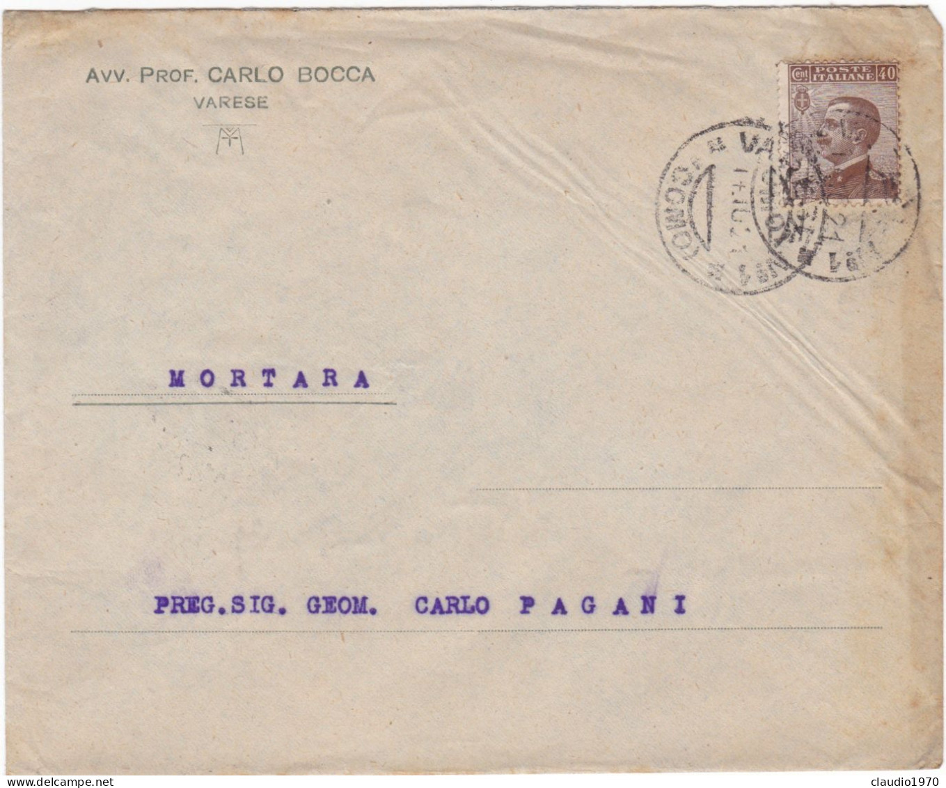 REGNO - ITALIA - VARESE-  BUSTA - AVV. CARLO BOCCA -  VIAGGIATA  PER MORTARA (PV) 1921 - Marcophilia
